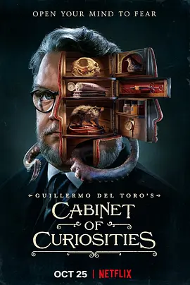 吉尔莫·德尔·托罗的奇思妙想 Guillermo del Toro's Cabinet of Curiosities